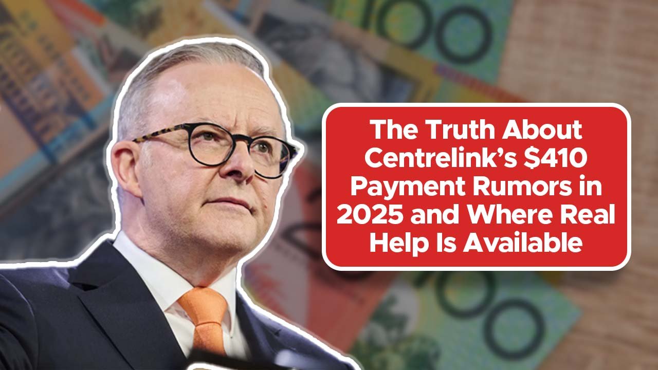 The Truth About Centrelink’s $410 Payment Rumors in 2025 and Where Real Help Is Available