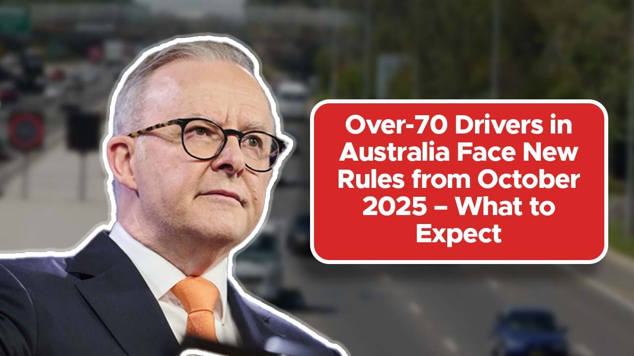 Over-70 Drivers in Australia Face New Rules from October 2025 – What to Expect