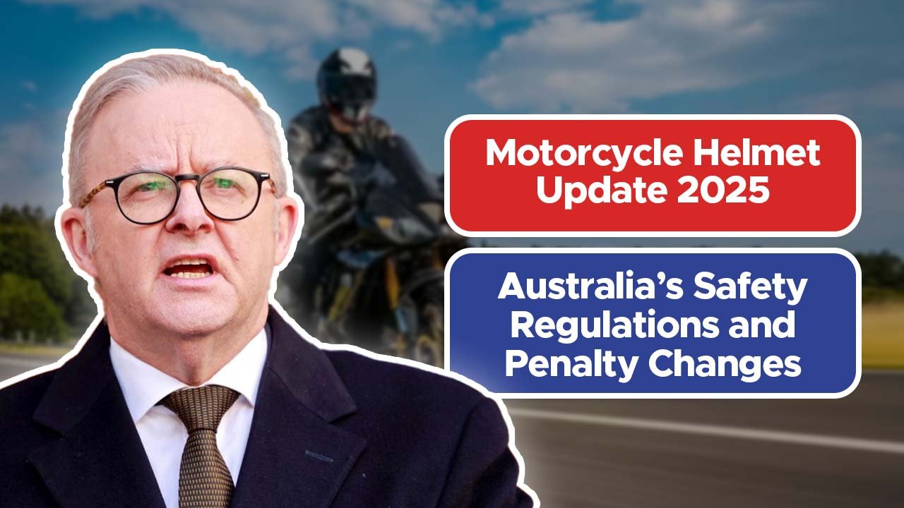 Motorcycle Helmet Update 2025: Australia’s Safety Regulations and Penalty Changes