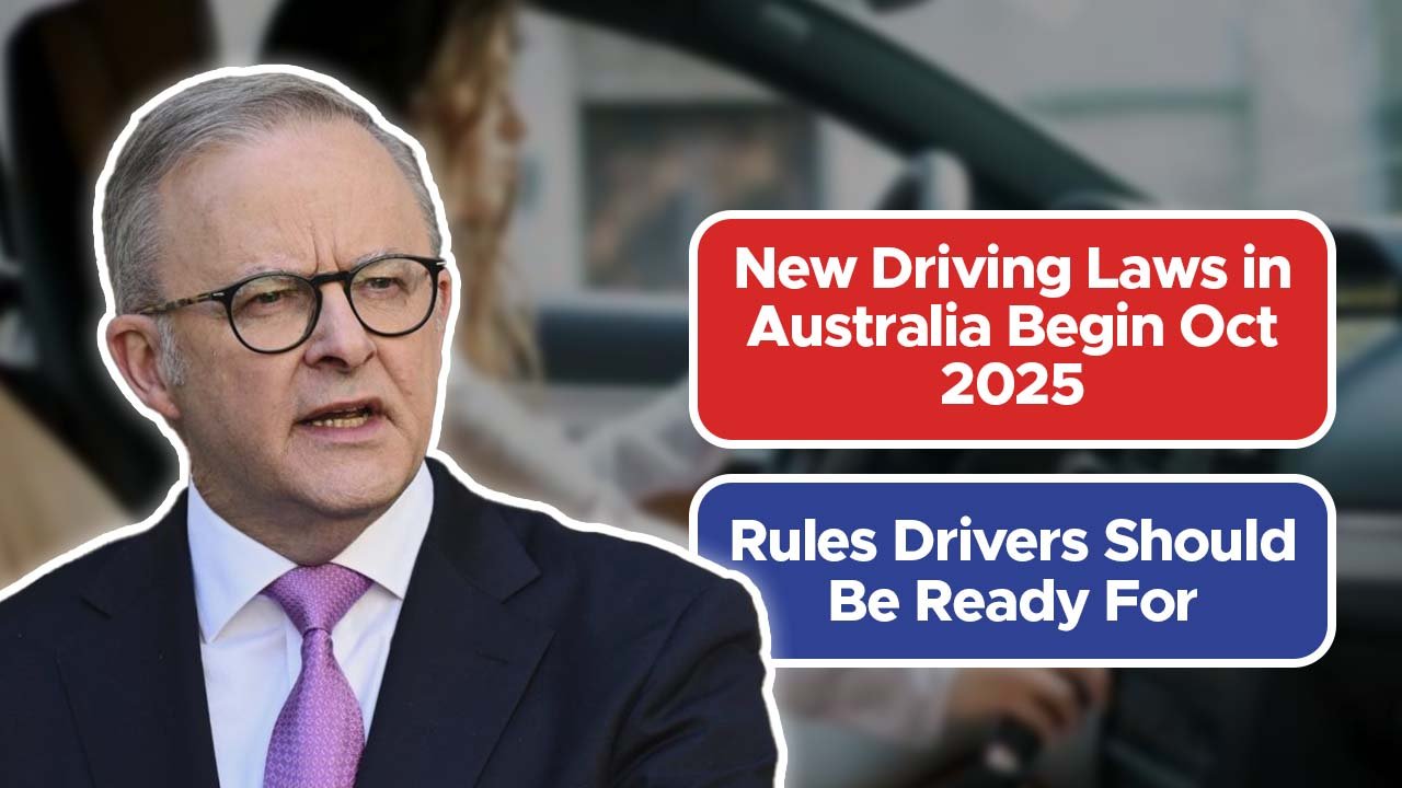 New Driving Laws in Australia Begin Oct 2025 – Rules Drivers Should Be Ready For